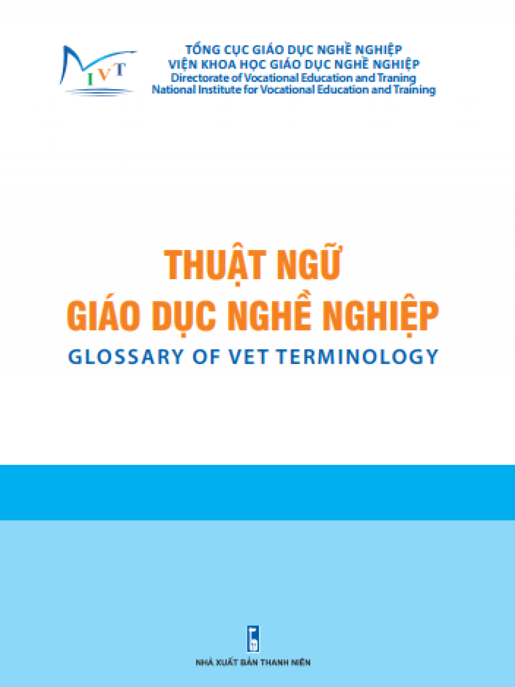 Glossary of VET terminology Glossary of VET terminology